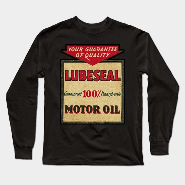 Lubeseal Motor Oil Long Sleeve T-Shirt by Wright Art